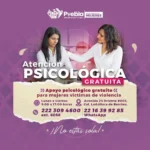 Puebla brinda atención psicológica y jurídica gratuita a mujeres