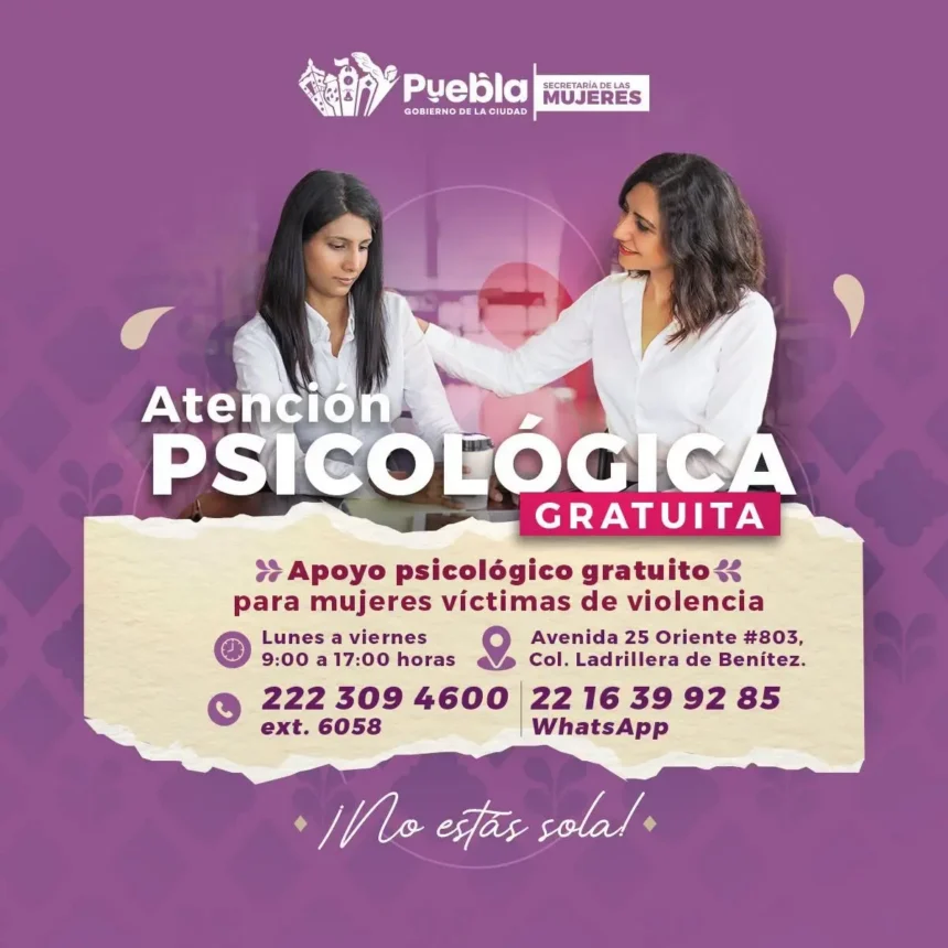 Puebla brinda atención psicológica y jurídica gratuita a mujeres